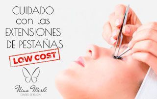 Cuidado con las extensiones de pestañas low cost