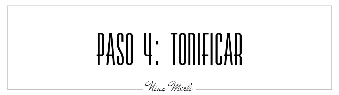 Rutina de doble limpieza facial - Paso 4: Tonificar
